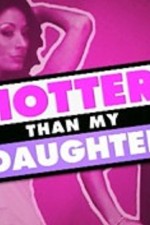 Watch Hotter Than My Daughter M4ufreemovies